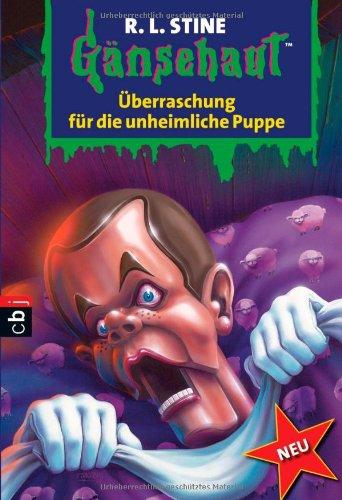 Überraschung für die unheimliche Puppe: Gänsehaut Band 68