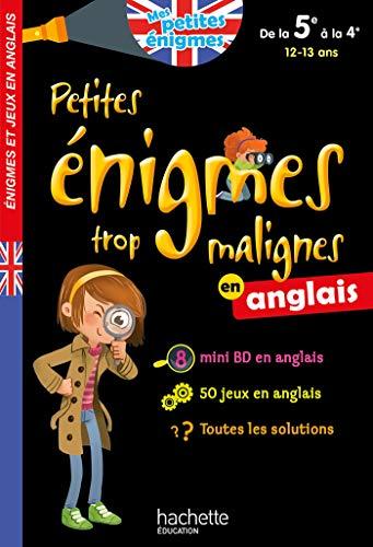 Petites énigmes trop malignes en anglais, de la 5e à la 4e, 12-13 ans