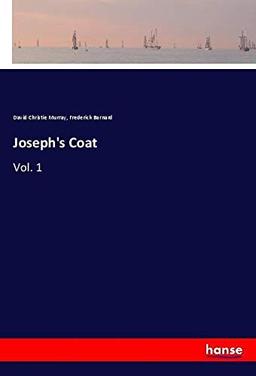 Joseph's Coat: Vol. 1