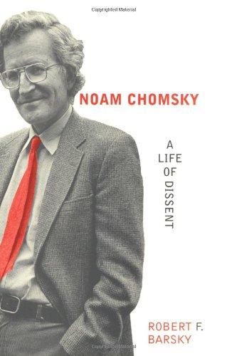 Noam Chomsky: A Life of Dissent