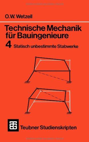 Technische Mechanik fur Bauingenieure (German Edition) (Teubner Studienskripten Bauwesen)