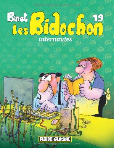 Les Bidochon. Vol. 19. Les Bidochon internautes