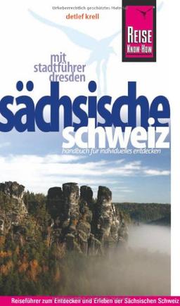 Sächsische Schweiz mit Stadtführer Dresden