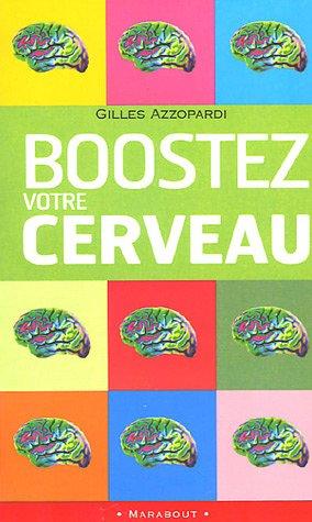 Boostez votre cerveau