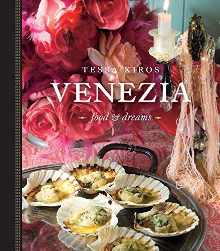 Venezia: Food and Dreams