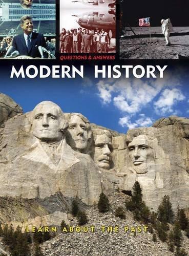 Questions & Answers: Modern History: Learn About the Past