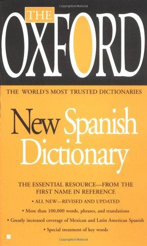 The New Oxford Spanish Dictionary