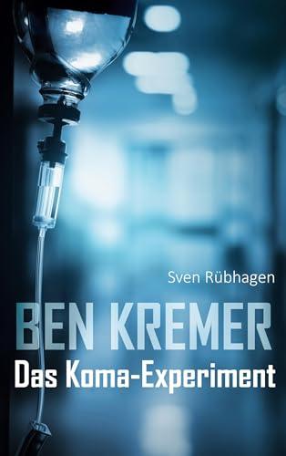 Ben Kremer: Das Koma-Experiment