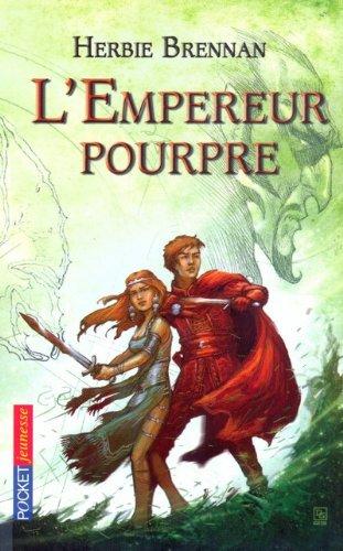 La guerre des fées. Vol. 2. L'empereur pourpre