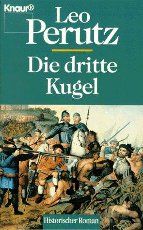 Die dritte Kugel. Roman.