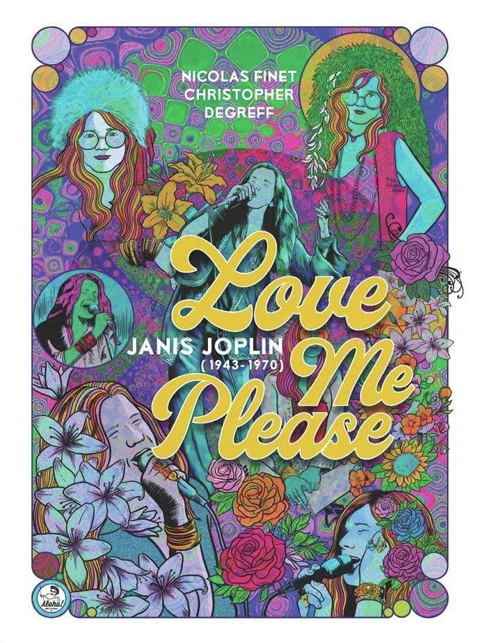 LOVE ME PLEASE: Janis Joplin (1943-1970)