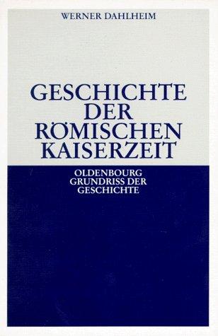 Geschichte der Römischen Kaiserzeit