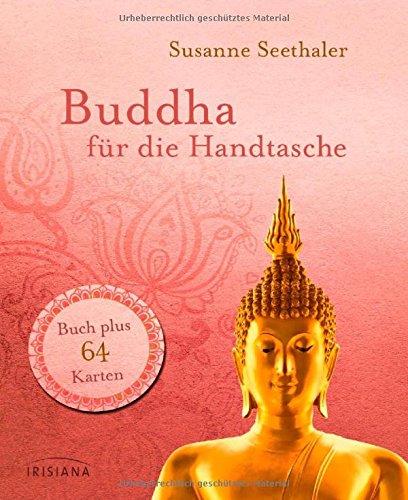 Buddha für die Handtasche: Buch plus 64 Karten