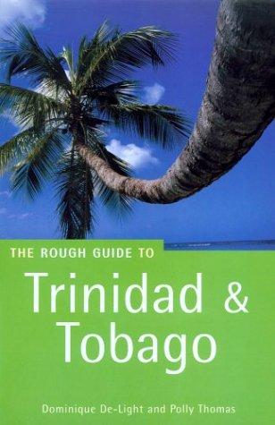 The Rough Guide to Trinidad & Tobago 2 (Rough Guide Travel Guides)