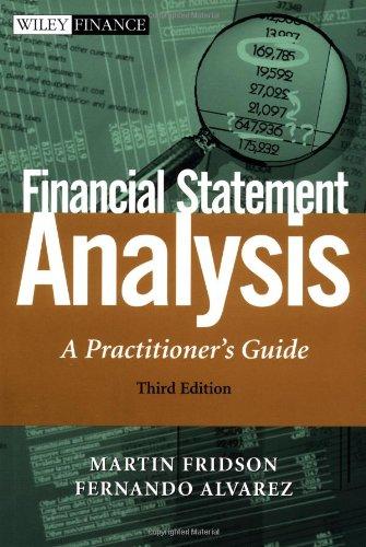 Financial Statement Analysis: A Practitioner's Guide: A Practitoner's Guide (Wiley Finance)