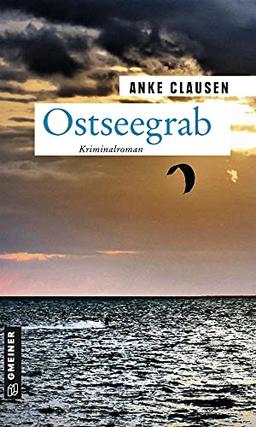 Ostseegrab: Kriminalroman (Kriminalromane im GMEINER-Verlag)