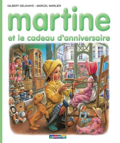 Martine et le cadeau d'anniversaire