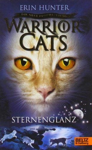 Warrior Cats - Die neue Prophezeiung. Sternenglanz: II, Band 4