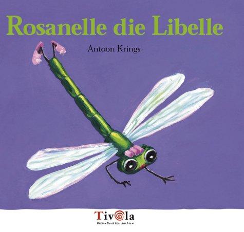 Rosanelle die Libelle