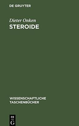 Steroide: Zur Chemie und Andwendung