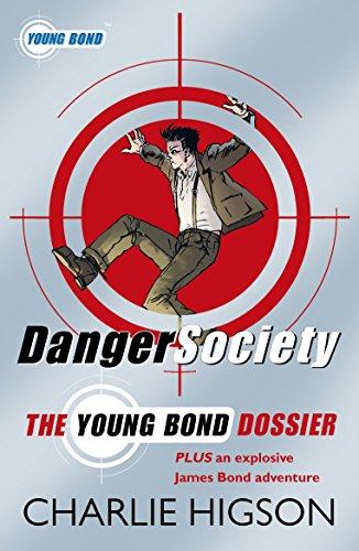 Danger Society: The Young Bond Dossier