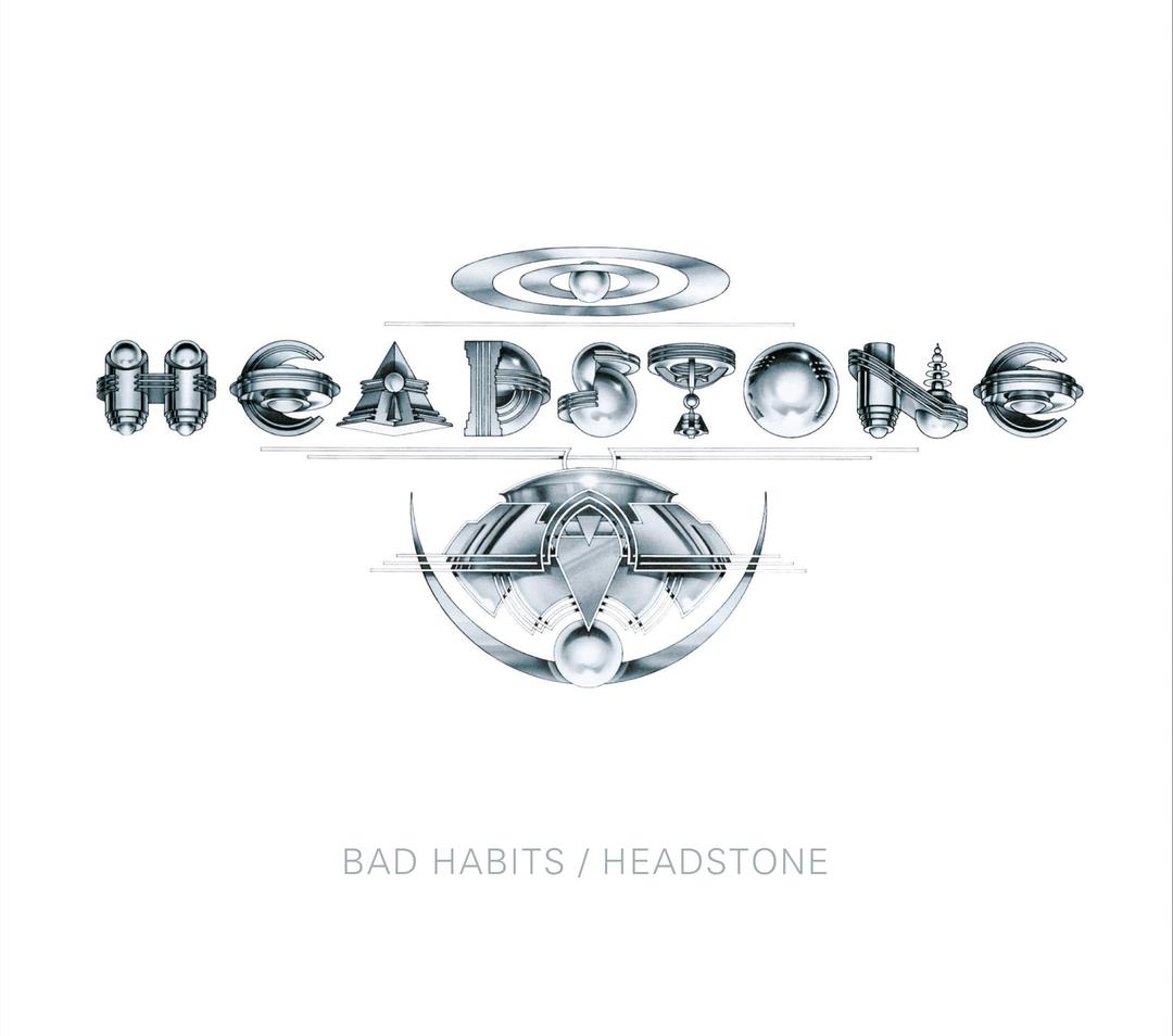 Bad Habits/Headstone - 2cd Edition