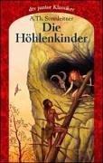 Die Höhlenkinder, Bd. 1: Im heimlichen Grund