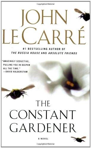 The Constant Gardener: A Novel