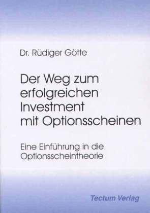 Der Weg zum erfolgreichen Investment mit Optionsscheinen