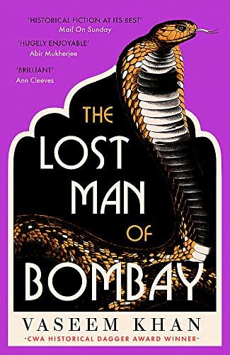 The Lost Man of Bombay: The thrilling new mystery from the acclaimed author of Midnight at Malabar House. (The Malabar House Series)