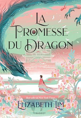 La promesse du dragon