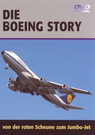 Die Boeing Story - Von der roten Scheune zum ...