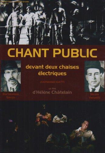 Chant public devant deux chaises électriques [FR Import]