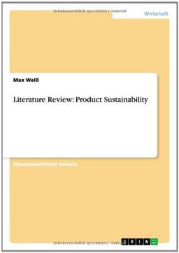 Literature Review: Product Sustainability