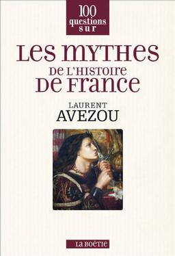 Les mythes de l'histoire