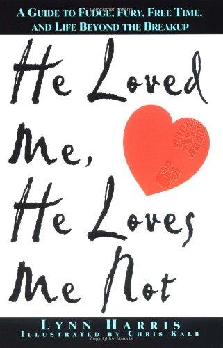 He Loved Me,he Loves Not