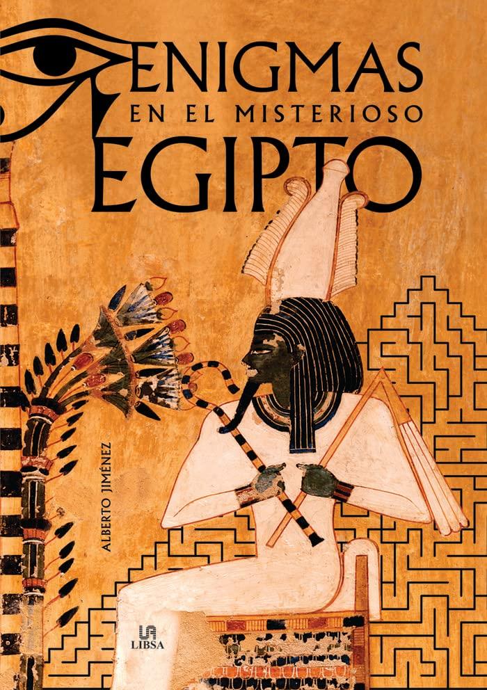 Enigmas en el Misterioso Egipto