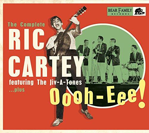 Oooh-Eee-the Complete Rick Cartey Featuring the