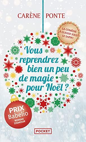 Vous reprendrez bien un peu de magie pour Noël ?