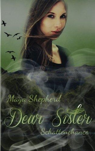 Schattenchance (Dear Sister, Band 5)