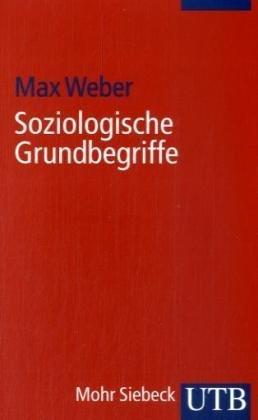 Uni-Taschenbücher Nr. 541: Soziologische Grundbegriffe