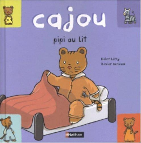 Cajou. Vol. 11. Cajou, pipi au lit