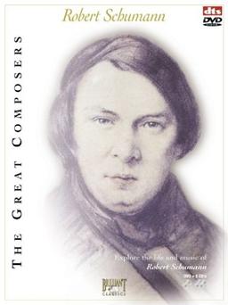 The Great Composers - Robert Schumann (+ 2 Audio-CDs)