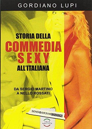 Storia della commedia sexy all'italiana (ItaliaNascosta)