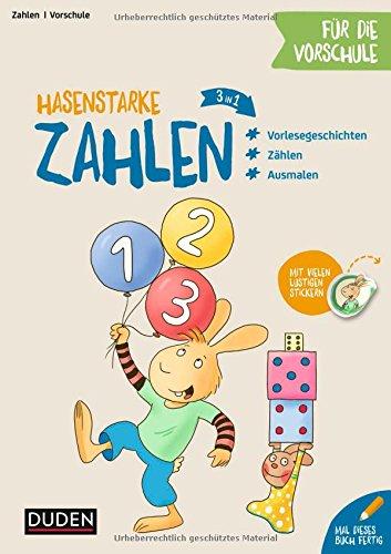 Hasenstarke Zahlen für die Vorschule: Zählen - Rechnen - Malen (Mit Paul ins Abenteuer Schule)