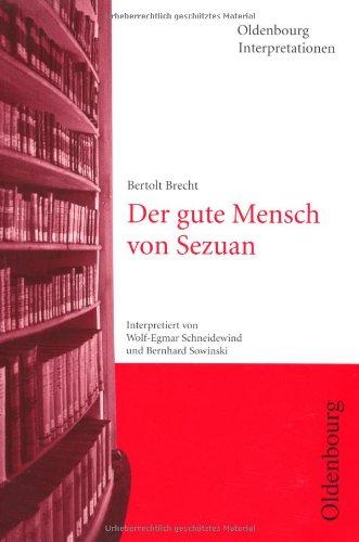 Bertolt Brecht, Der gute Mensch von Sezuan