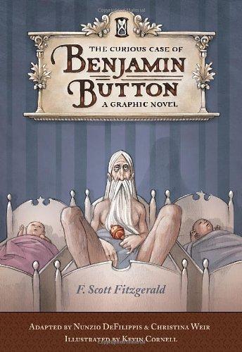 The Curious Case of Benjamin Button: A Graphic Novel: A Graphic Model