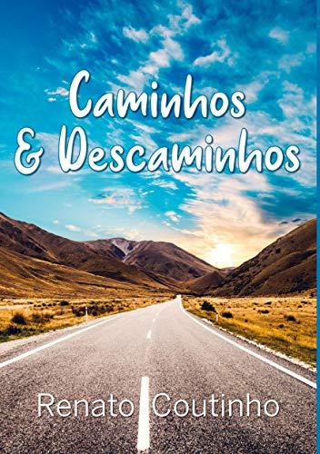 Caminhos & Descaminhos: Literatura Brasileira