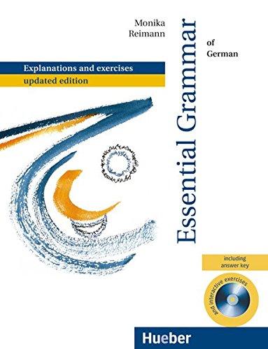 Essential Grammar of German: With exercises.Deutsch als Fremdsprache / mit integriertem Lösungsschlüssel und CD-ROM (Grundstufengrammatik zweisprachige Ausgaben)