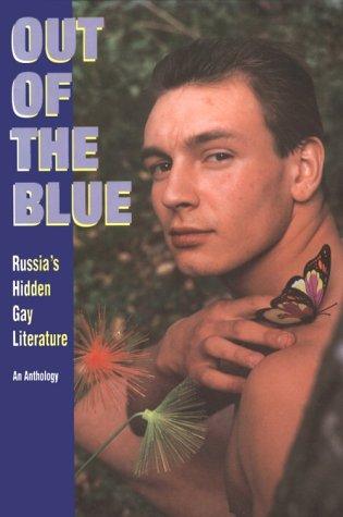 Out Of The Blue - Gay Sunshine: Russia's Hidden Gay Literature